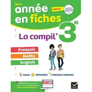 Comparateur de prix : Hatier La Compil' 3e - Français, Maths, Anglais