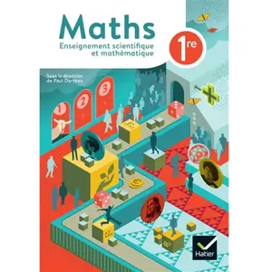 Hatier Maths 1re Enseignement scientifique et mathématique pas cher