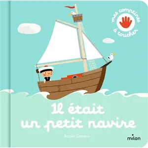 Editions Milan Il Était Un Petit Navire pas cher