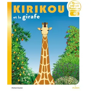 Editions Milan Kirikou Et La Girafe pas cher