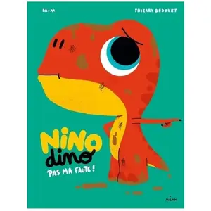 Milan Eds Nino Dino - Pas ma faute ! pas cher