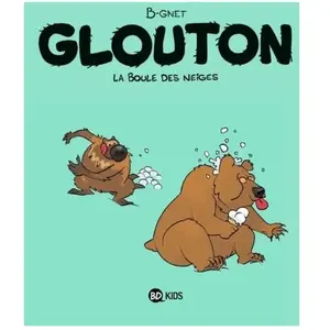 Bd Kids Glouton - Tome 2 - La Boule Des Neiges pas cher