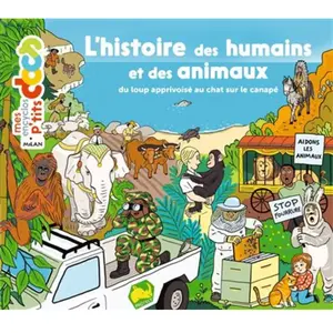 Milan Eds L'histoire des humains et des animaux pas cher
