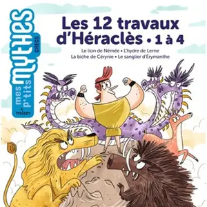 Editions Milan Les 12 travaux d'Héraclès - 1 à 4 pas cher