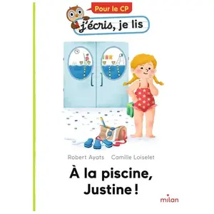 Milan Eds A la piscine, Justine ! pas cher