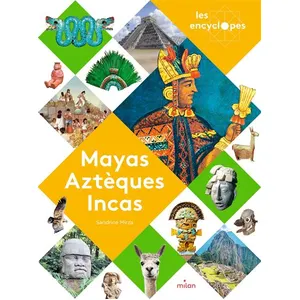Mayas, Aztèques Et Incas pas cher