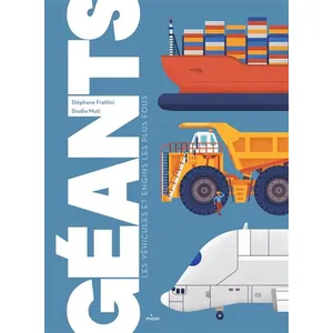 Editions Milan Géants - Les Véhicules Et Engins Les Plus Fous pas cher