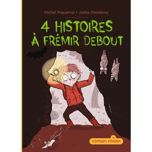 Editions Milan 4 histoires à frémir debout pas cher