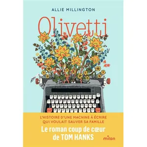 Olivetti - Un Garçon, Une Machine À Écrire, Et Les Histoires Qui Les Lient pas cher