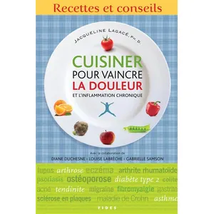 FIDES Cuisiner Pour Vaincre La Douleur Et L'inflammation Chronique pas cher