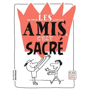 Les Amis, C'est Sacré pas cher