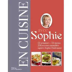 Editions de la Martinière En Cuisine Avec Sophie - 52 Semaines - 52 Menus pas cher