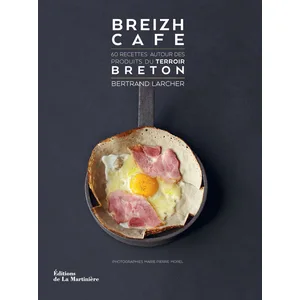 Comparateur de prix : Editions de la Martinière Breizh Café - 60 Recettes Autour Des Produits Du Terroir Breton