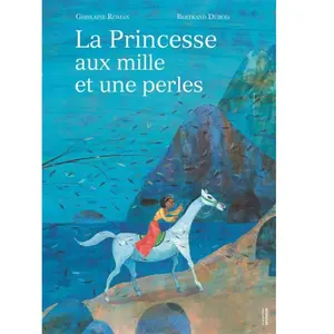 La Princesse aux mille et une perles pas cher