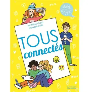 La Martiniere Jeunesse Tous connectés pas cher