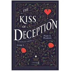 La Martiniere Jeunesse The Kiss Of Deception pas cher