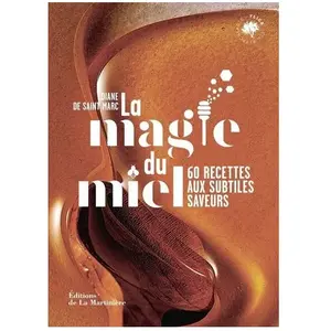 La Martiniere Eds De La Magie du miel pas cher