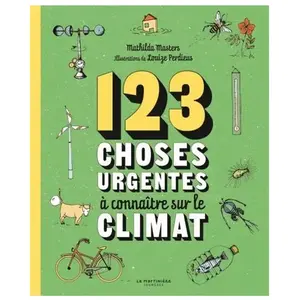 123 choses urgentes à connaître sur le climat pas cher