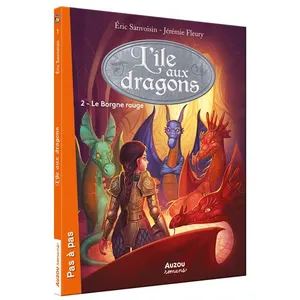 PHILIPPE AUZOU L'île Aux Dragons Tome 2 - Le Borgne Rouge pas cher