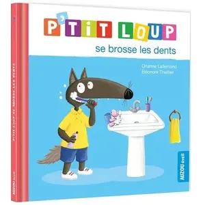 Auzou Éditions P'tit loup se brosse les dentsVendu paramazon