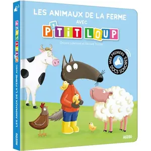Auzou Eveil P'tit Loup - Les Animaux De La Ferme Avec P'tit Loup pas cher