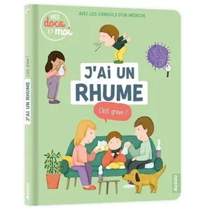 J'ai Un Rhume - C'est Grave ? pas cher