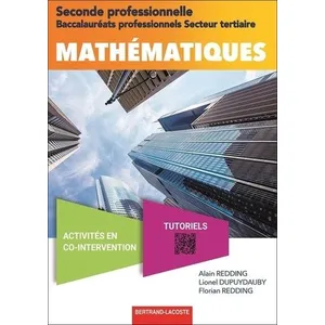 Bertrand Lacoste Mathématiques 2de Bac Pro Secteur Tertiaire pas cher