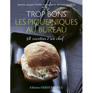 Trop bons les pique-niques au bureau - Jacques Thorel pas cher
