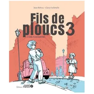 Comparateur de prix : Ouest-France Fils De Ploucs Tome 3 - Adieu Plougourvest