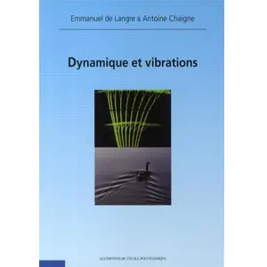 Comparateur de prix : Ecole Polytechnique Eds Dynamique et vibrations