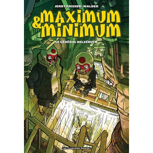 Maximum Et Minimum - Le Général Belzébuth pas cher