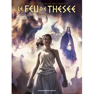 Humanoïdes Associés Le Feu De Thésée Tome 2 - Vaincre pas cher