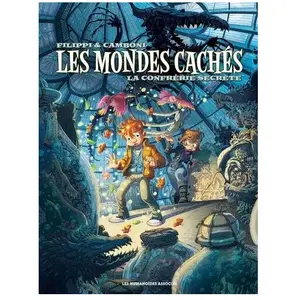 Les Mondes Cachés - Tome 2 - La Confrérie Secrète pas cher