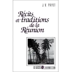 L'harmattan Récits et traditions de la Réunion pas cher
