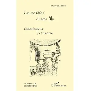 L'harmattan La sorcière et son fils pas cher