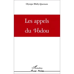 L'harmattan Les Appels Du Vodou pas cher
