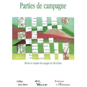 Parties De Campagne - Récits Et Croquis De Voyage En Val-D'oise pas cher