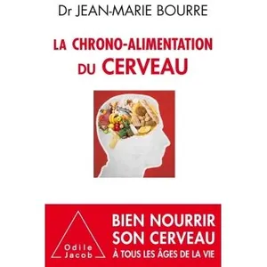 Editions Odile Jacob La Chrono-Alimentation Du Cerveau pas cher