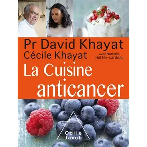 La Cuisine anticancer - David Khayat pas cher
