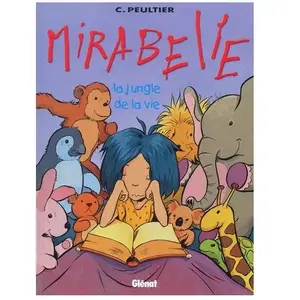 Glénat Mirabelle (Bd) Tome 2 - La Jungle De La Vie pas cher
