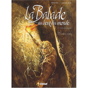 Glénat La Balade Au Bout Du Monde Tome 1 - Les Pierres Levées - 4e Cycle D'aventures pas cher