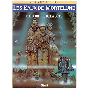 Glénat Les Eaux De Mortelune - Tome 6 - Le Chiffre De La Bête pas cher
