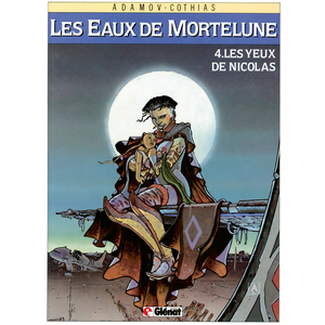 Glénat Les Eaux De Mortelune - Tome 4 - Les Yeux De Nicolas