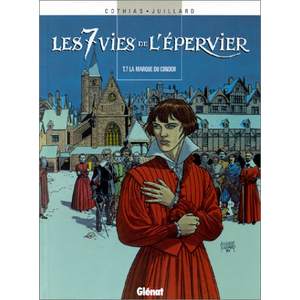 Glénat Les 7 Vies De L'epervier Tome 7 - La Marque Du Condor pas cher