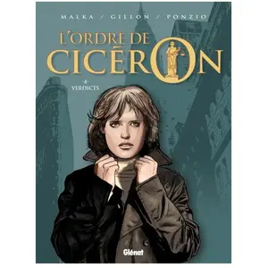 Glénat L'ordre De Cicéron Tome 4 - Verdicts pas cher