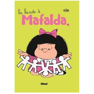 GLÉNAT BD Mafalda Tome 4 - La Bande À Mafalda pas cher