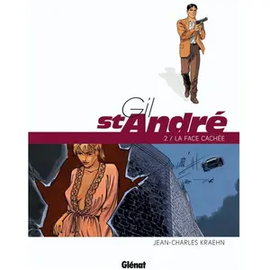 Gil St-André - Tome 2 - La Face Cachée pas cher