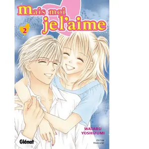 Glénat Mais Moi Je L'aime - Tome 2 pas cher