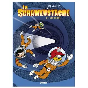 Glénat Le Scrameustache Tome 37 - Les Exilés pas cher