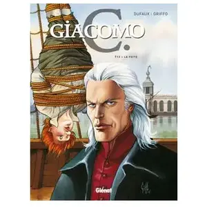 Glénat Giacomo C Tome 13 - La Fuite pas cher